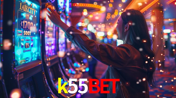 Sinta a adrenalina dos jogos de cassino com k55bet